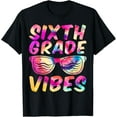 thumbnail image 1 of Sixth Grade Vibes First Day of 6th Grade Kids Back to School T-Shirt, 1 of 4