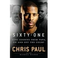 thumbnail image 1 of Pre-Owned Sixty-One: Life Lessons from Papa, on and Off the Court (Hardcover) 1250276713 9781250276711, 1 of 1