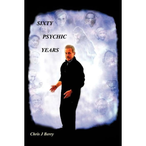 Sixty Psychic Years: Autobiography, (Paperback)