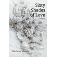 thumbnail image 1 of Sixty Shades of Love (Paperback), 1 of 1