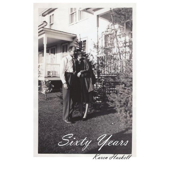 Sixty Years, (Paperback)