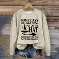 thumbnail image 1 of Sixuan Halloween Sweatshirt, Womens Fall Fashion 2024 Hoodies for Women, Women'S Some Days You Have To Put On The Hat Casual Sweatshirt, 1 of 4