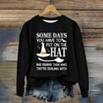 thumbnail image 1 of Sixuan Halloween Sweatshirt, Womens Fall Fashion 2024 Hoodies for Women, Women'S Some Days You Have To Put On The Hat Casual Sweatshirt, 1 of 4