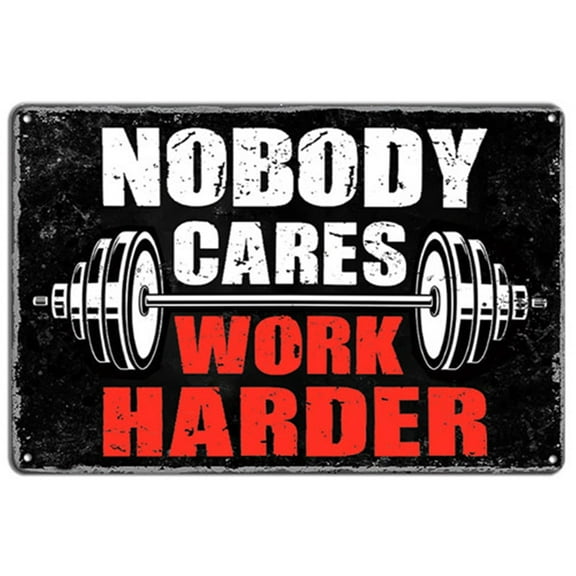 Size: 12x8 Inches Gym Posters For Home Gym Motivational Wall Art Decor Gym Room Tin Sign Nobody Cares Work Harder Sign Gym Metal Signs Boxing Poster Funny Garage Work Signs