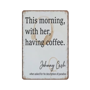 Size: 12x8 Inches This Morning With Her Having Coffee Sign Rustic Style Coffee Quote Sign Wedding Gift Funny Metal Sign Poster Wall Art for Kitchen Garden Bathroom Farm Home Coffee Decor Tin Sign,