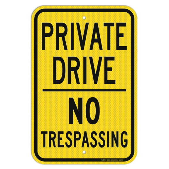 Size: 12x8 Inches Private Drive Sign, No Trespassing Sign, Weather Resistant, Waterproof, Easy to Mount,