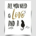 thumbnail image 1 of Size: 8x12 inches METAL SIGN WALL PLAQUE print funny quote saying All you need is love and a cat, 1 of 5
