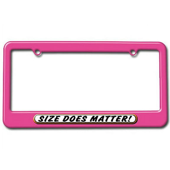 Size Does Matter - Funny License Plate Frame