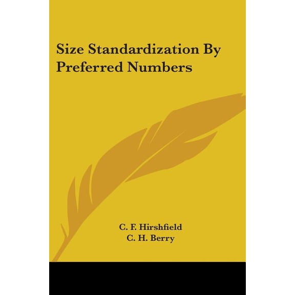 Size Standardization By Preferred Numbers (Paperback)