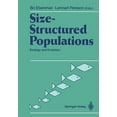 thumbnail image 1 of Size-Structured Populations: Ecology and Evolution, (Paperback), 1 of 1
