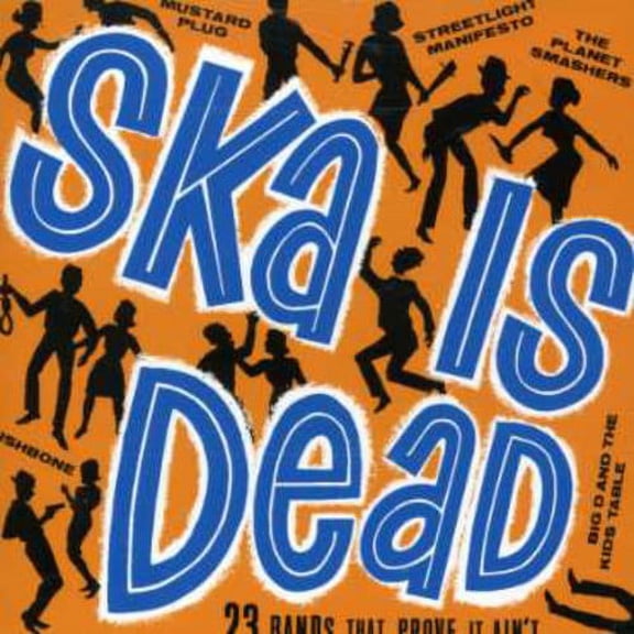 Ska Is Dead - Ska Is Dead - Ska - CD