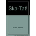 thumbnail image 1 of Pre-Owned Ska-Tat! (Unknown) 0027508463 9780027508468, 1 of 1