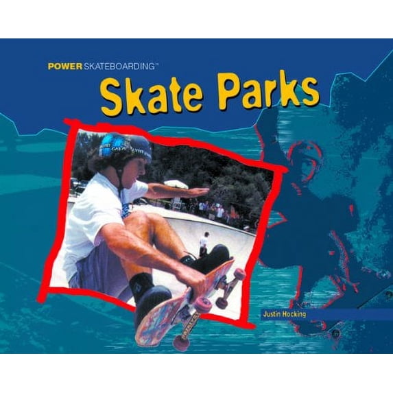 Pre-Owned Skate Parks 9781404230477 Used
