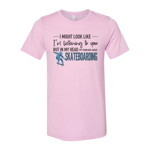 Skateboard Shirt, Thinking About Skateboarding, Unisex Fit, Skateboard Gift, Gift For Skateboarder, Skating Shirt, Gift For Him, Skate Shirt, Lilac, MEDIUM