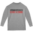 thumbnail image 1 of Skateboarding Is Not A Crime Youth Long Sleeve T Shirt Storm Grey YMD, 1 of 1