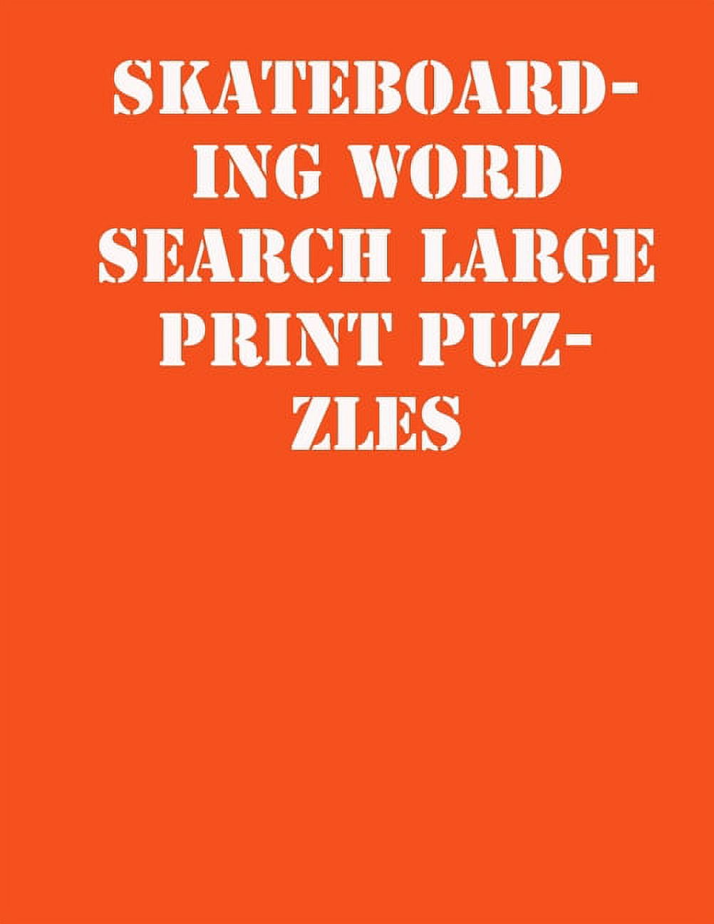 Skateboarding Word Search Large print puzzles large print puzzle book