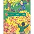 thumbnail image 1 of Pre-Owned Skates for Luke: Individual Student Edition Orange (Levels 15-16) (Paperback) 0763519669 9780763519667, 1 of 1