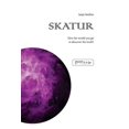 thumbnail image 1 of Skatur : How Far Would You Go to Discover the Truth? (Paperback), 1 of 1