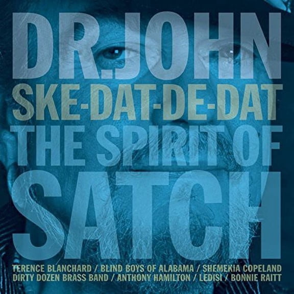 Ske-Dat-De Dat the Spirit of Satch