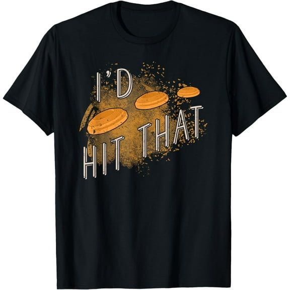 Skeet Shooting Trap Sporting Clay Target I'd Hit That Funny Creative Graphic T-Shirt