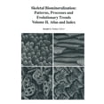 thumbnail image 1 of Skeletal Biomineralization: Patterns, Processes and Evolutionary Trends: Volume II. Atlas and Index, (Paperback), 1 of 1