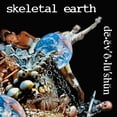 thumbnail image 1 of Skeletal Earth - De.ev O.lu Shun - Music & Performance - CD, 1 of 1