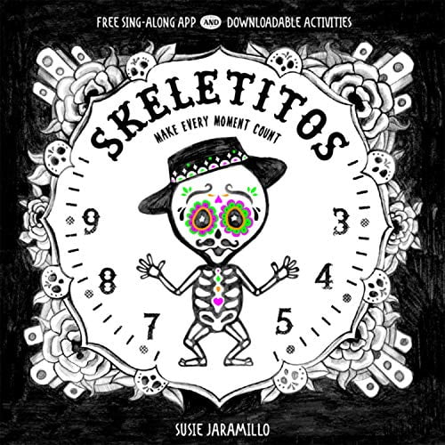 Pre-Owned Skeletitos: Make Every Moment Count (Board book) 1945635185 9781945635182