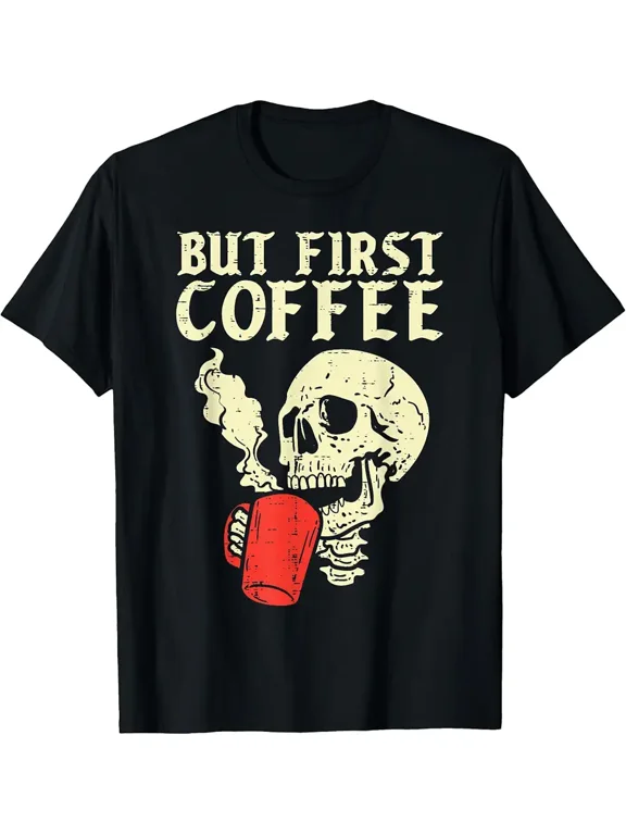 Skeleton But First Coffee Funny Halloween Caffeine Men Women T-Shirt