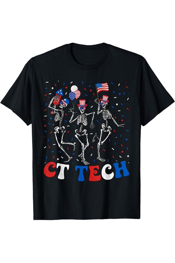 Skeleton Ct Tech Computed Tomography 4Th Of July T-Shirt , Vintage T-Shirt