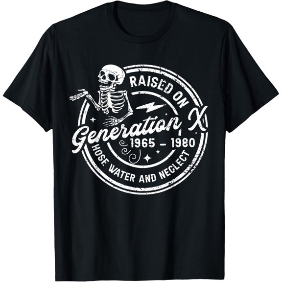 Skeleton Gen-X Raised On Hose Water And Neglect Humor Retro T-shirt