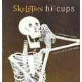 thumbnail image 1 of Pre-Owned Skeleton Hiccups (Paperback) 0439577586 9780439577588, 1 of 1