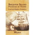 thumbnail image 1 of Skeleton Island Fountain of Youth : Captain Kismias Journeys, 1 of 1