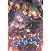 Skeleton Knight in Another World #10 VF ; Seven Seas Comic Book