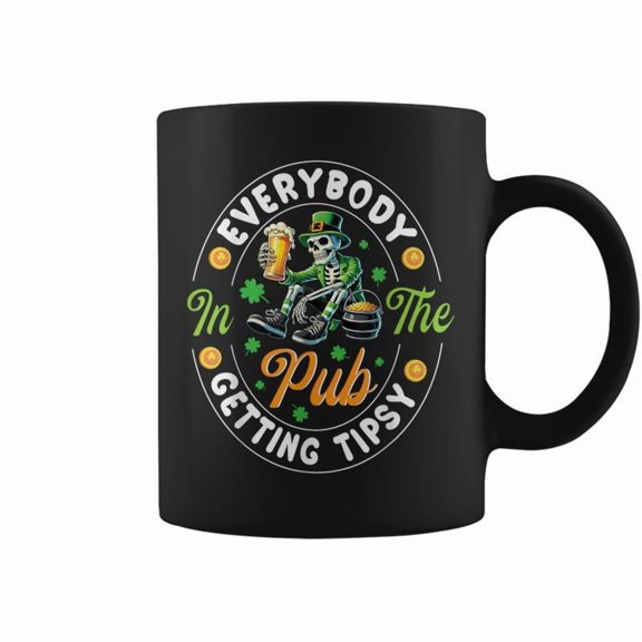 Skeleton Leprechaun Drink Everybody In The Pub Getting Tipsy Coffee Mugs