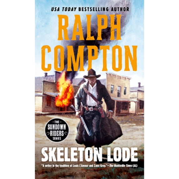 Pre-Owned Skeleton Lode (Mass Market Paperback) 0451233603 9780451233608