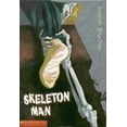 thumbnail image 1 of Pre-Owned Skeleton Man (Paperback) 0439439612 9780439439619, 1 of 1