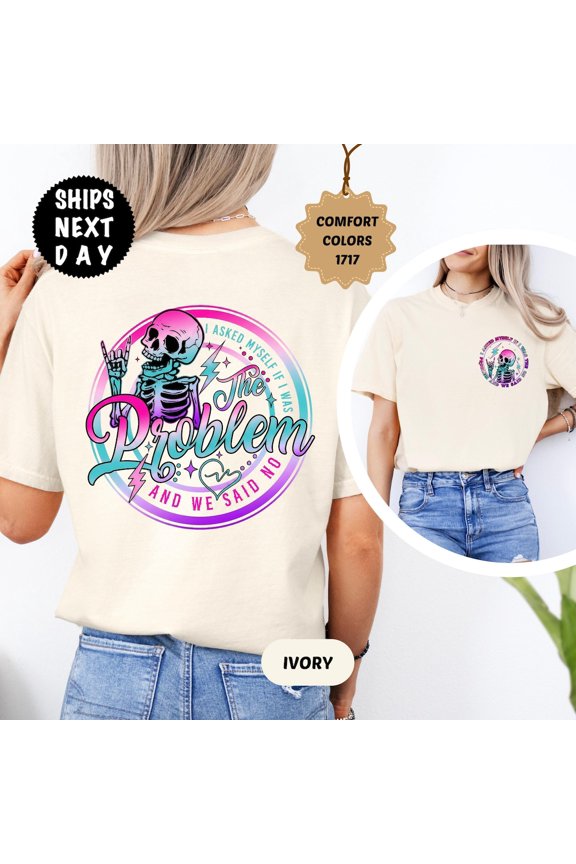 Skeleton Statement I Asked Myself Back Print Graphic T-Shirt All Size S-3XL