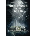 thumbnail image 1 of Pre-Owned Skeletons in the Attic: A Marketville Mystery (Paperback) 1989495133 9781989495131, 1 of 1