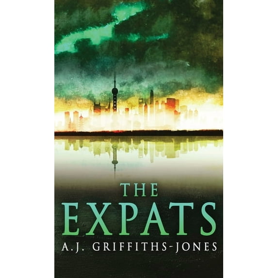 Skeletons in the Cupboard The Expats, Book 5, (Hardcover)