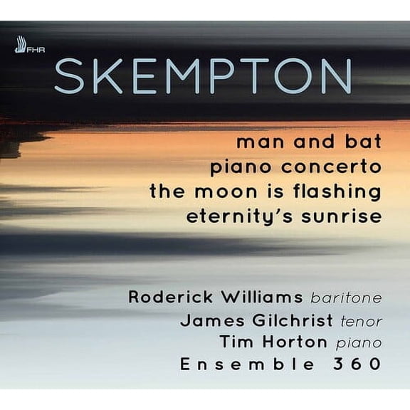 Skempton / Williams / Ensemble 360 - Man & Bat / Piano Concerto - Music & Performance - CD