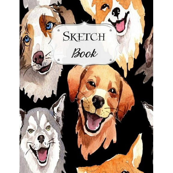 Sketch Book: Dog Sketchbook Scetchpad for Drawing or Doodling Notebook Pad for Creative Artists #5, (Paperback)