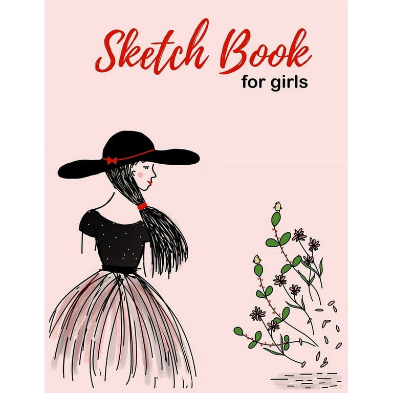 Sketch Book for Girls