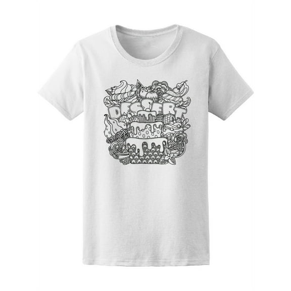 Sketch Of A Dessert Composition Tee Women's -Image by Shutterstock