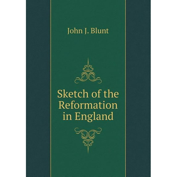 Sketch of the Reformation in England (Paperback)