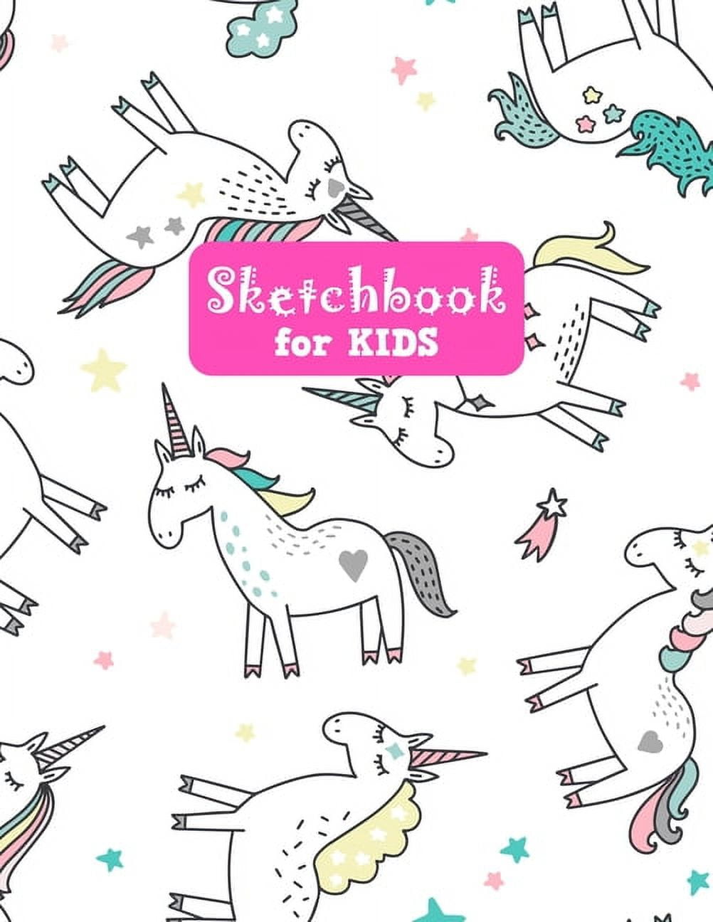 Sketchbook for Kids: Unicorn Pretty Unicorn Large Sketch Book for Drawing,  Writing, Painting, Sketching, Doodling and Activity Book- Birthday and   Boys, Teens and Women - Kendra Art # 00025 - Kendrah Art Press -  9781655580352 