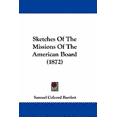 thumbnail image 1 of Sketches Of The Missions Of The American Board (1872) (Paperback), 1 of 1