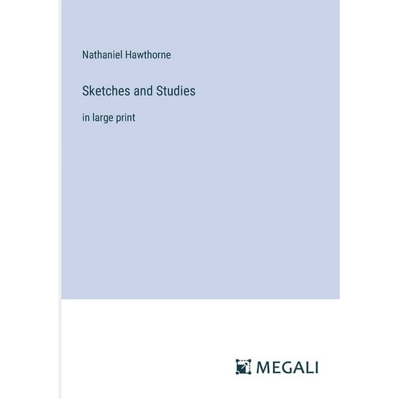 Sketches and Studies: in large print, (Paperback)