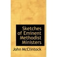thumbnail image 1 of Sketches of Eminent Methodist Ministers (Paperback), 1 of 1