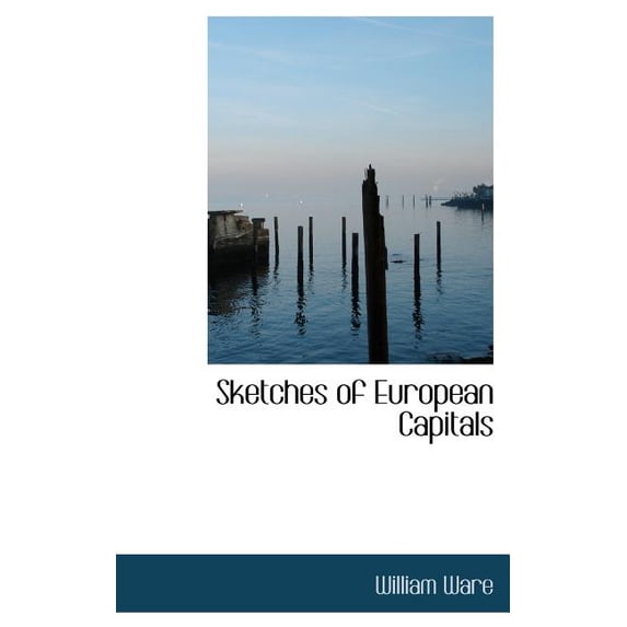 Sketches of European Capitals (Hardcover)