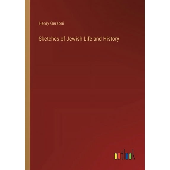 Sketches of Jewish Life and History, (Paperback)